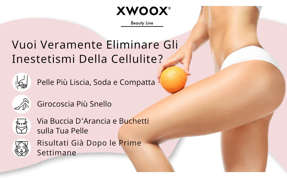Olio da Massaggio Anticellulite XWOOX: elimina gli inestetismi della cellulite con pelle più liscia e soda