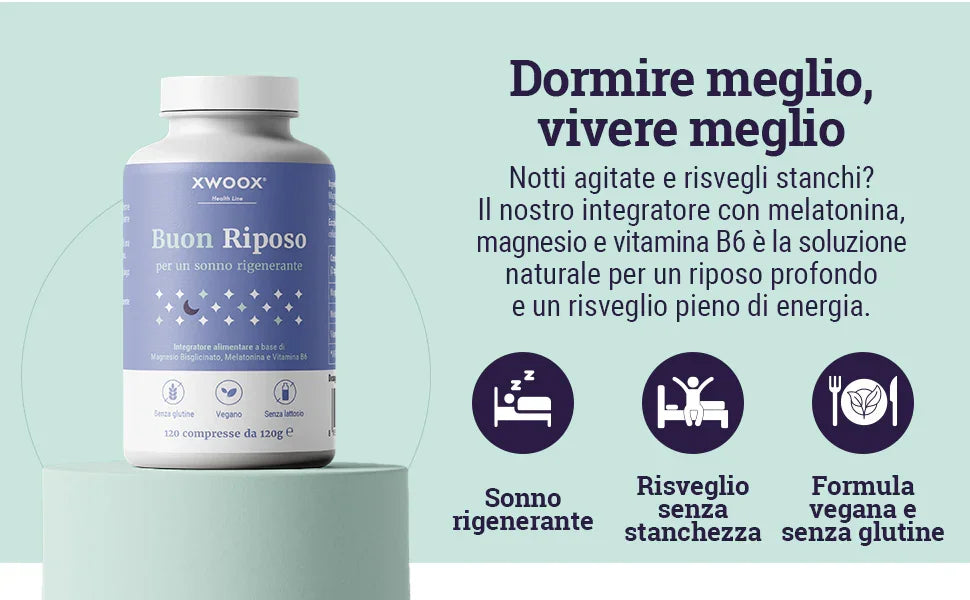 Integratore Buon Riposo XWOOX: dormire meglio per vivere meglio con melatonina, magnesio e vitamina B6